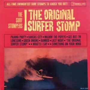 The Surf Stompers - The Original Surfer Stomp   (LP)