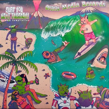 Var. Art. - Surf You Next Tuesday   (LP)