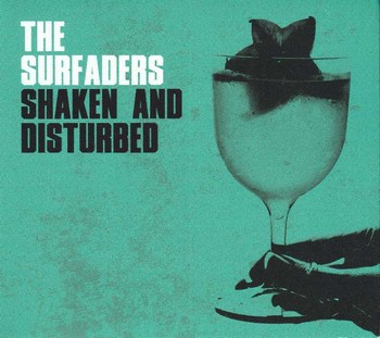 The Surfaders - Shaken and Disturbed   (CD)