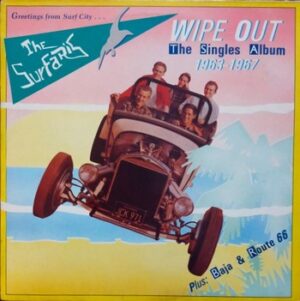 The Surfaris - Wipe Out - The Singles Album 1963-1967   (LP)