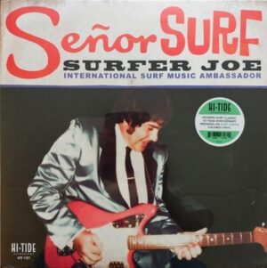 Surfer Joe - Señor Surf   (LP)