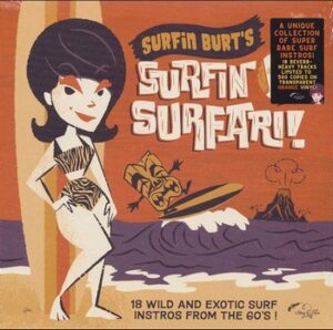 Var. Art. - Surfin Burt's Surfin' Surfari!   (LP)