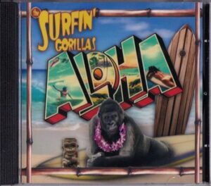 The Surfin' Gorillas - Aloha   (CD)