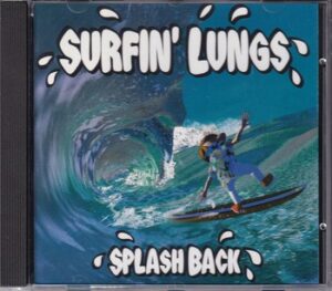 Surfin' Lungs - Splashback   (CD)
