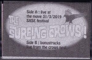 The Surfing Crows - Live at The Move   (Cassette)