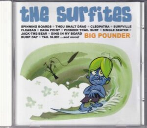 The Surfites - Big Pounder   (CD)