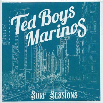 Ted Boys Marinos - Surf Sessions   (CD)