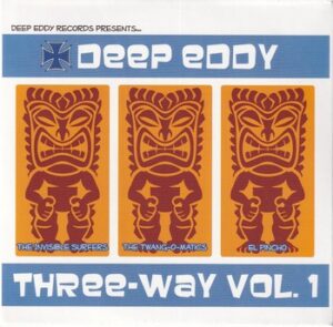 Var. Art. - Deep Eddy Three-Way Vol. 1   (CD)