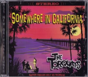 The Torquays - Somewhere in California   (CD)