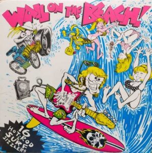 Var. Art. - Wail on the Beach!   (LP)