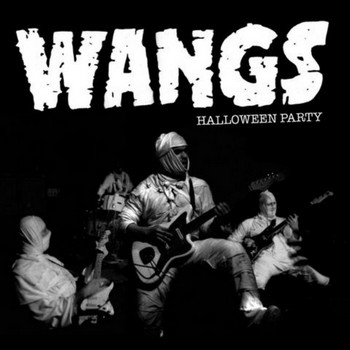 Wangs - Halloween Party   (LP)