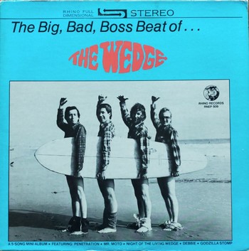 The Wedge - The Big, Bad, Boss Beat of ...    (12")