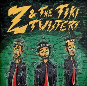 Z & The Tiki Twisters - Z & The Tiki Twisters   (LP)