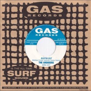 The Arousers - Bustin Out   (7")