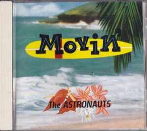 The Astronauts - Movin'   (CD)