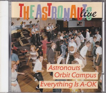 The Astronauts - Live (Everything is A-OK / Orbit Campus)   (CD)