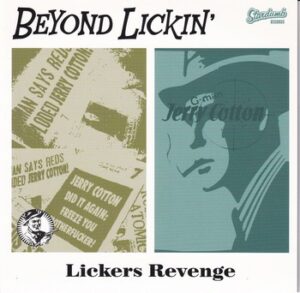 Beyond Lickin’ – Lickers Revenge   (7"-EP)