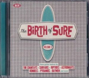 Var. Art. - The Birth of Surf, Volume 3   (CD)