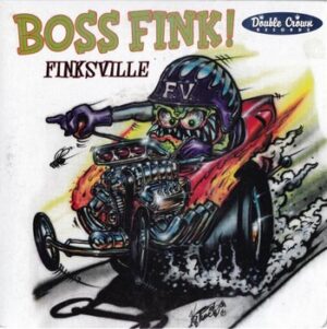 Boss Fink – Finksville   (7"-EP)
