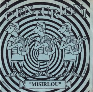 I Centurioni – Misirlou   (7")