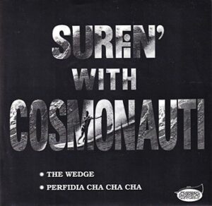 I Cosmonauti – Surfin’ with Cosmonauti   (7")