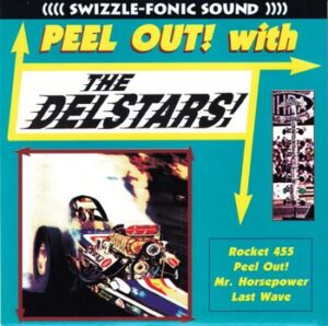 The Delstars! - Peel Out with The Delstars!   (7"-EP)
