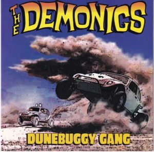 The Demonics – Dunebuggy Gang  (7")