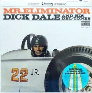 Dick Dale and His Del-Tones - Mr. Eliminator   (LP)