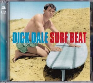 Dick Dale - Surf Beat   (2CD)