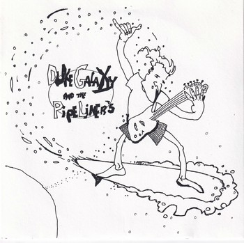 Duke Galaxy and The Pipeliners – Rhinochasers   (7")