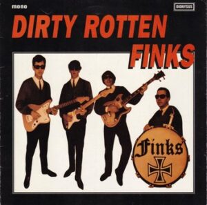 The Finks! - Dirty Rotten Finks   (7"-EP)