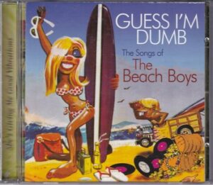 Var. Art. - Guess I'm Dumb - The Songs of The Beach Boys   (CD)