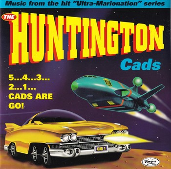 The Huntington Cads - 5...4...3...2...1... Cads Are Go!   (7"-EP)