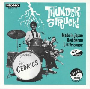 Jackie and The Cedrics - Thunder Struck!   (7"-EP)
