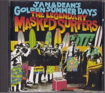 The Legendary Masked Surfers - Jan & Dean's Golden Summer Days   (CD)