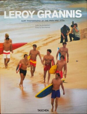 Leroy Grannis Surf Photography of the 1960s and 1970s – Jim Heimann   (Book)