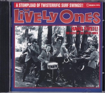 The Lively Ones - Hang Five!!!  The Best of The Lively Ones   (CD)