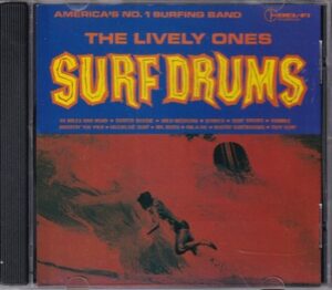 The Lively Ones - Surf Drums   (CD)