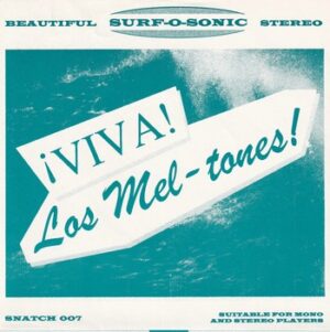 Los Mel-Tones - Viva! Los Mel-Tones   (7"-EP)