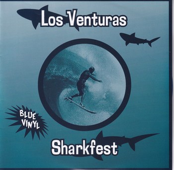 Los Venturas - Sharkfest   (7"-EP)