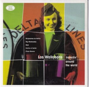 Los Walkysons - Travellin' Around the World   (7"-EP)