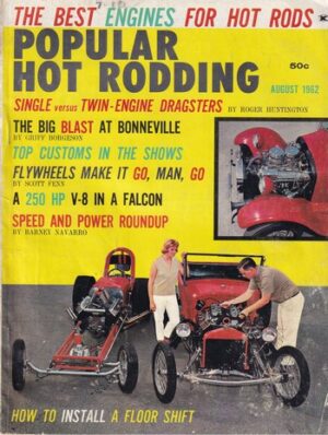 Popular Hot Rodding   August 1962   (Magazine)