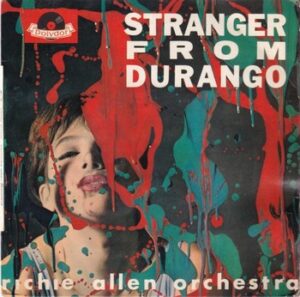 Richie Allen - Stranger from Durango   (7"-EP)