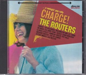 The Routers - Charge!   (CD)