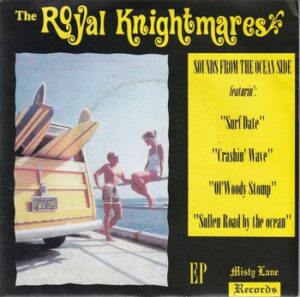 The Royal Knightmares – Sounds from the Ocean Side   (7"-EP)