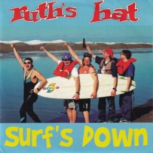 Ruth’s Hat – Surf’s Down   (7")