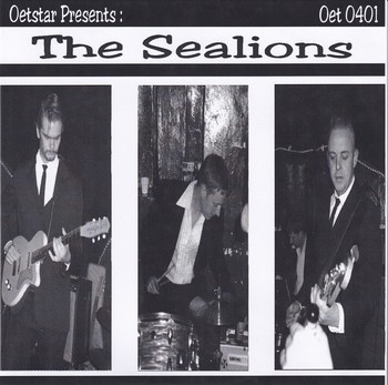 The Sealions – Oetstar Proudly Presents: The Sealions   (7"-EP)