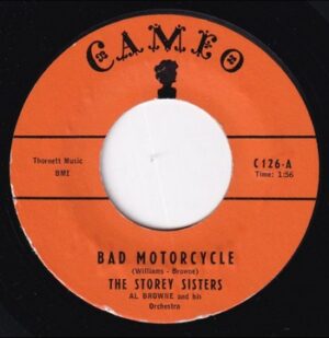 The Storey Sisters - Bad Motorcycle   (7")