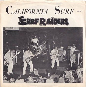 The Surf Raiders – California Surf Live!   (7"-EP)