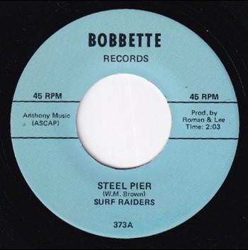 The Surf Raiders – Steel Pier (7")